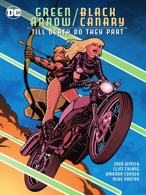 Title details for Green Arrow/Black Canary: Till Death Do They Part by Judd Winick - Available